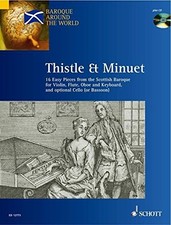 THISTLE & MINUET: 16 EASY PIECES FROM SCOTTISH BAROQUE By Hal Leonard Corp. VG