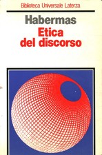 Etica del discorso - Jürgen Habermas (Biblioteca Universale Laterza ) [1989]