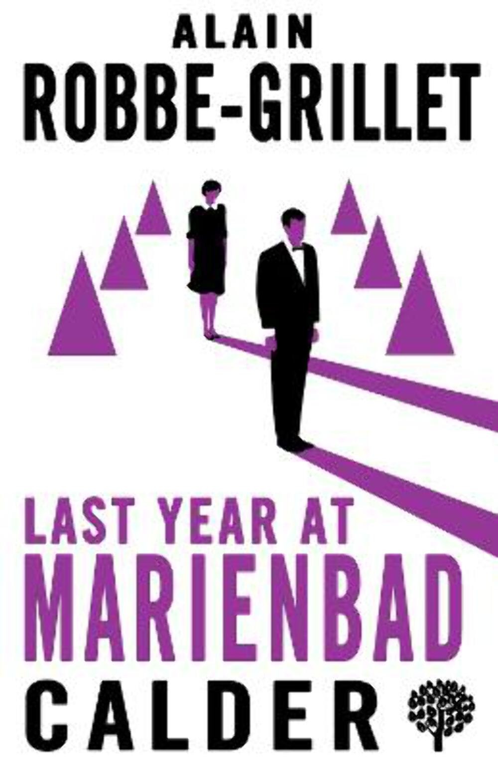 Alain Robbe-Grillet: Last Year at Marienbad: The Film Script (Calder Publication