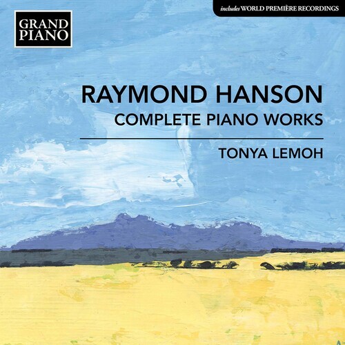 7024788 Audio Cd Raymond Hanson - Complete Piano Works (2 Cd)