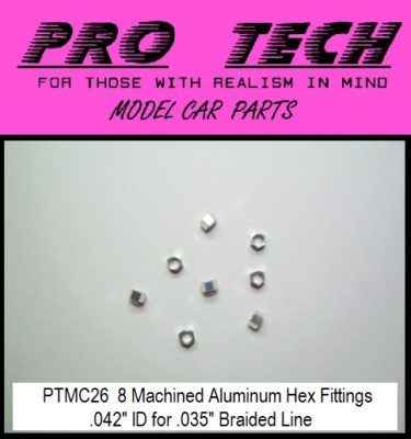 PTMC 26 8) Machined Aluminum Hex Fittings .042ID Search LBR Model Parts PRO TECH