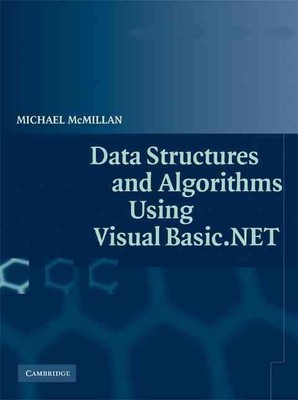 Datenstrukturen und Algorithmen mit Visual Basic.NET von Michael McMillan (Englisch
