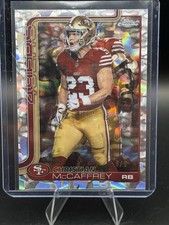2025 Topps Chrome - Christian McCaffery FDI Refractor / 6 . San Francisco 49ers