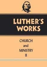 Conrad Bergendoff Martin Luther Luther's Works, Volume 40 (Hardback) (UK IMPORT)