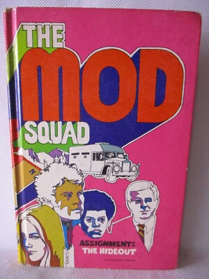 The Mod Squad Assignment: The Hideout 1970 Whitman 1517 Richard Deming HC Book