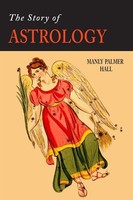 Manly P. Hall | The Story Of Astrology | Taschenbuch | Englisch (2023)