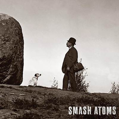 Smash Atoms Smash Atoms (CD) Album (UK IMPORT)