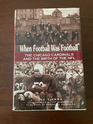 When Football Was Football Chicago Cardinals NFL Joe Ziemba 1999 HC  w/DJ 9781572433175|