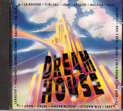 Dream House: Molella, La Bouche, Reel 2 Reel, Erasure, The Grid, Aaliyah CD 1998