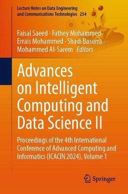Advances on Intelligent Computing and Data Science II: Proceedings of the 4th In