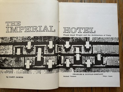 Frank Lloyd Wright The Imperial Hotel 1st Ed 1968 by Carey James W/ FLOOR PLANS