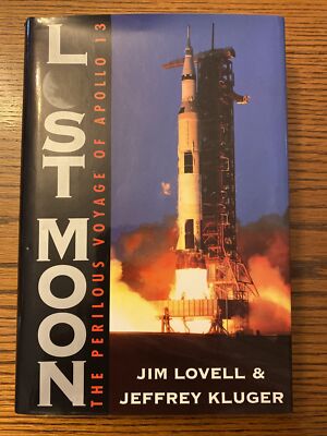 Lost Moon: The Perilous Voyage of Apollo 13 by Jim Lovell - Hardcover EUC