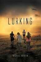 Michael Martin | Lurking | Taschenbuch | Englisch (2011) | Xlibris