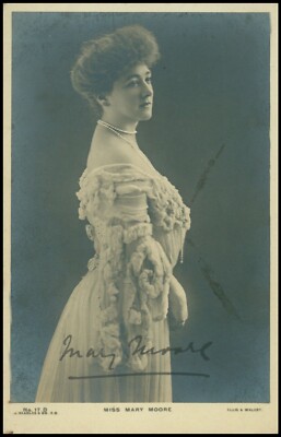 Schauspielerin, Miss Mary Moore: Handsigniert. Unbespielt. B1