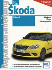 SKODA FABIA 2 Reparaturanleitung Reparatur-Buch/Handbuch/Wartung/Pflege/Technik