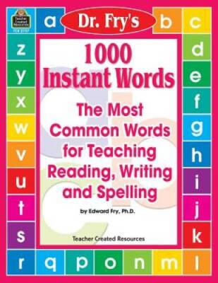 1000 Instant Words: The Most Common Words for Teaching Reading, Writing a - GOOD