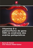 Vitamina D E Polimorfismo Do Gene VDR Na SíNdrome Dos OváRios PoliquíSticos Buch