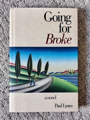 Going for Broke by Paul Lyons