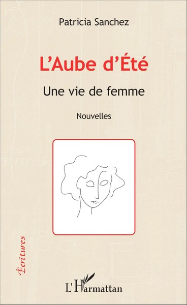 Patricia Sanchez | L'aube D'eté | Taschenbuch | FranzöSisch (2020) | Écritures-image