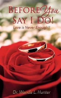 Before You Say I Do! by Dr Wanda L. Hunter (English) Paperback Book