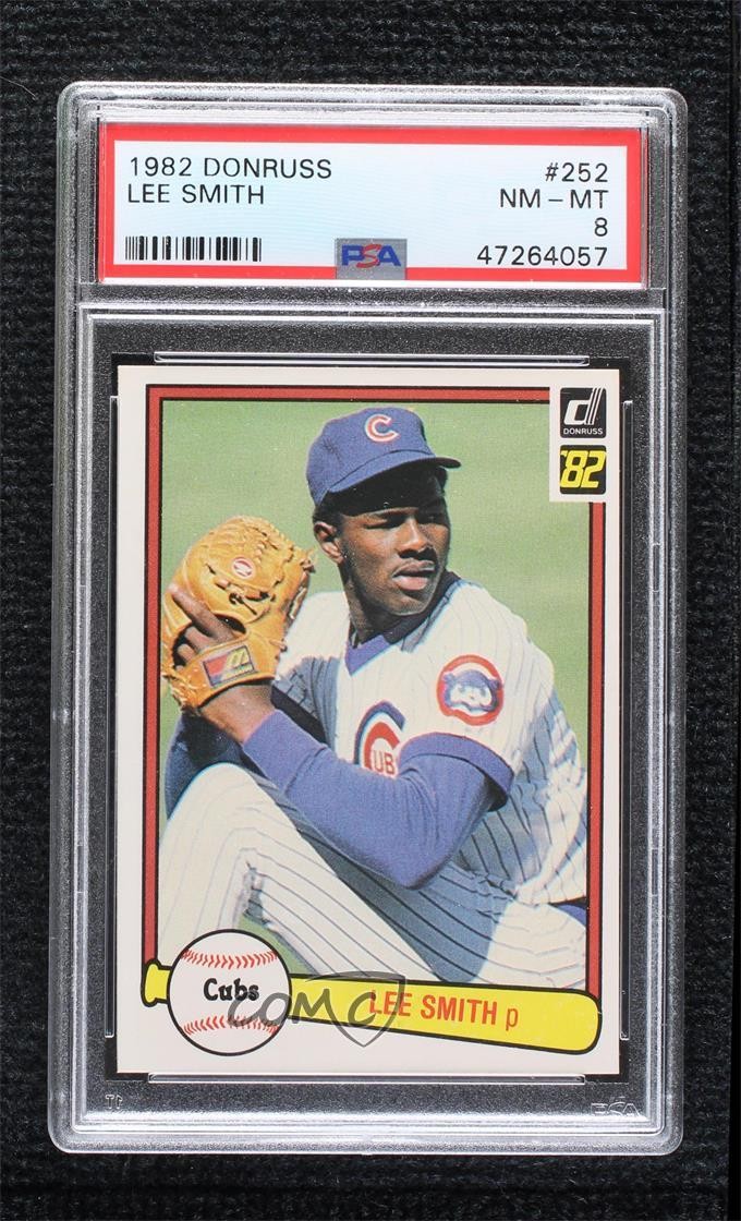 1982 Donruss Lee Smith #252 PSA 8 HOF 0sa0