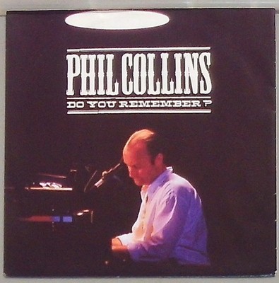 Phil Collins   do you Remember / Against all odds ( Take a Look at me now )