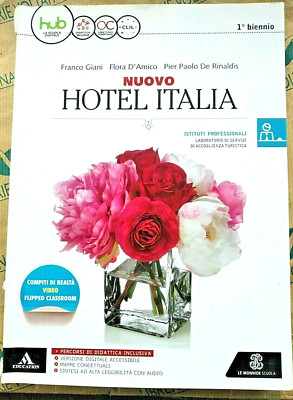 NUOVO HOTEL ITALIA VOL. UNICO PRIMO BIENNIO - FRANCO GIANI - LE MONNIER SCUOLA