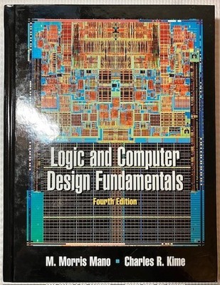 Logic and Computer Design Fundamentals, 4th Edition, Brand New,
