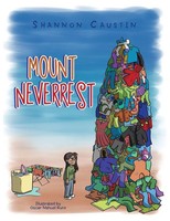 Shannon Caustin | Mount Neverrest | Taschenbuch | Englisch (2021) | Authorhouse