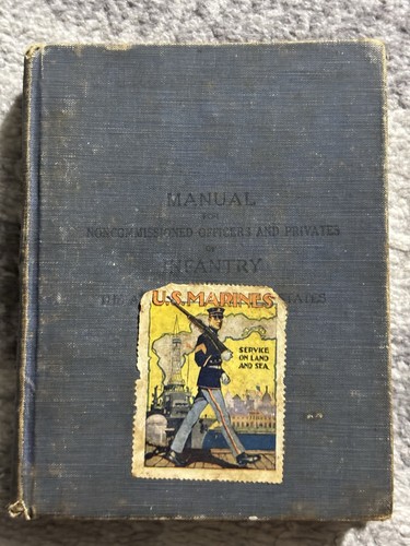 Manual for Noncommissioned Officers Infantry 1917 US WWI Original