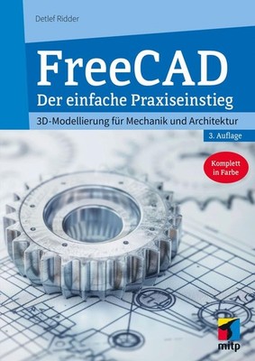FreeCAD 1.0 | Detlef Ridder | 2025 | deutsch