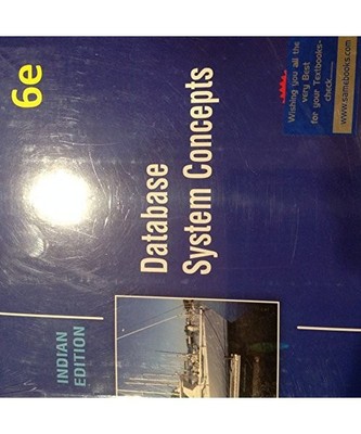Database System Concepts, Abraham Silberschatz, Henry F. Korth, S. Sudarshan
