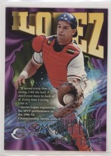 1997 Skybox Circa Javy Lopez #266 1k3