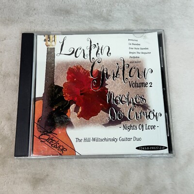 Latin Guitar Vol. 2 Suenos De Amor (Dreams of Love) Hill-Wiltschinsky Music CD
