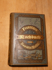 Praktisches Kochbuch, Davidis-Holle, 1900,  beste Erhaltung