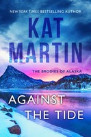 Kat Martin | Against The Tide | Taschenbuch | Englisch (2021)