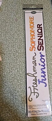Ultra Rare 2008 Sizzix Phrase Freshman Sophmore Junior Senior Sizzlits 655530