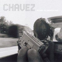 Chavez - Gone Glimmering - Vinyl Record 12 Record - G3Z
