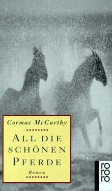 All die schönen Pferde (Die Border-Trilogie, Band 1)  vo... | Buch | Zustand gut