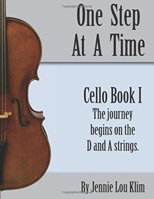 One Step At A TIme: Cello Book I (One Step at a Time) - Paperback NEW Klim, Jenn