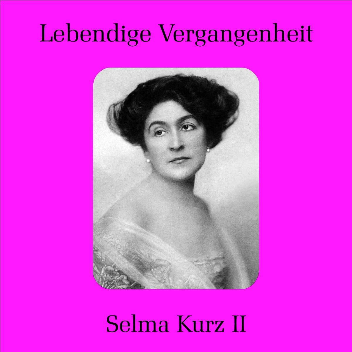VARIOUS ARTISTS Selma Kurz 2: Legendary Voices (CD)