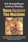 Race Against the MacHine by Erik Brynjolfsson and Andrew McAfee (2012, Paperback)