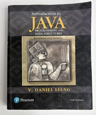 Introduction to Java Programming and Data Structures PB 11th Edition Liang