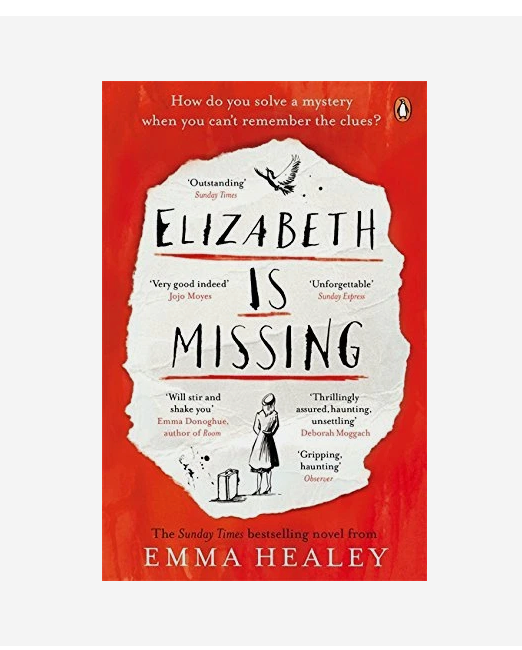 Elizabeth is Missing by Emma Healey (Paperback, 2015)