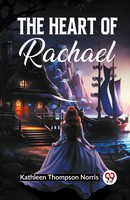 Kathleen Thompson Norris | The Heart Of Rachael | Taschenbuch | Englisch (2024)