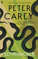 Peter Carey | Illywhacker | Taschenbuch | Englisch (2014) | Faber & Faber