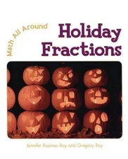 Holiday Fractions (Math All Around) - Library Binding - GOOD