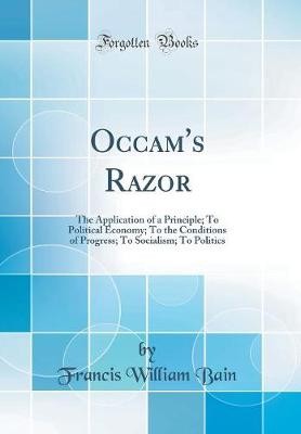 Occam's Razor The Application of a Principle To Po