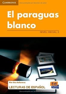 El Paraguas Blanco: Nivel Elemental 2 (Lecturas d... | Buch | Zustand akzeptabel