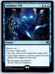 Insidious Will - Kaladesh #52 Rare